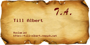 Till Albert névjegykártya